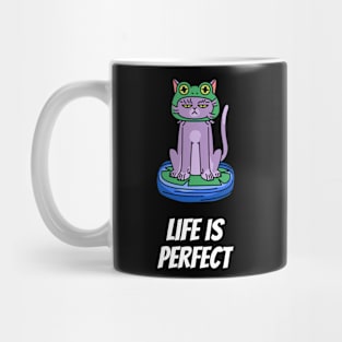 Life is perfect Mug